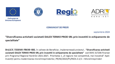 ”Diversificarea activitatii societatii DALEX TERMO PROD SRL prin investitii in echipamente de specialitate”
