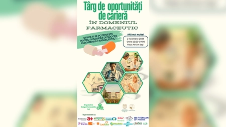 „Târg de oportunităţi de carieră în domeniul farmaceutic”, în acest weekend, la Palas
