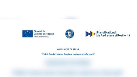COMUNICAT DE PRESĂ  “PNRR:  Fonduri pentru România modernă și reformată”