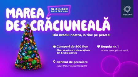 „Marea Descrăciuneală” te așteaptă în Iulius Town! Vino să descoperi cum poți pleca acasă cu o decorațiune led din brad!