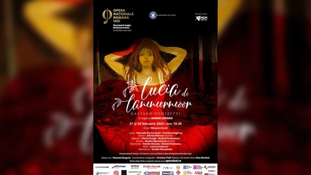Două spectacole „Lucia di Lammermoor” la Opera Iași