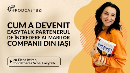 LIVE VIDEO - Elena Iftime, fondatoarea Școlii Easytalk. Cum a devenit Easytalk partenerul de încredere al marilor companii din Iași