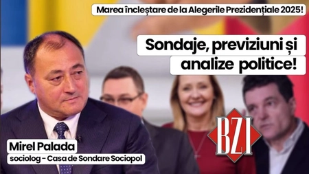 LIVE VIDEO - Super și de zile mari talk-show BZI LIVE alături de sociologul Mirel Palada, Casa de Sondare Sociopol!