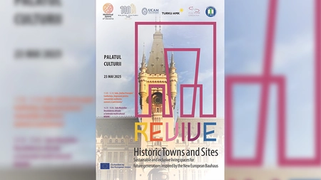 Conferință și vernisaj la Palatul Culturii din Iași, în cadrul Proiectului REVIVE Historic Towns and Sites