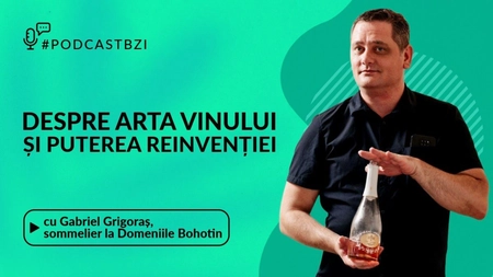 LIVE VIDEO - Gabriel Grigoraș, sommelier la Domeniile Bohotin despre arta vinului și puterea reinvenției