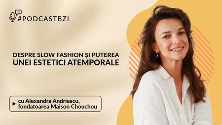 LIVE VIDEO - Alexandra Andriescu, antreprenoare, fondatoarea Maison Chouchou, despre slow fashion și puterea unei estetici atemporale