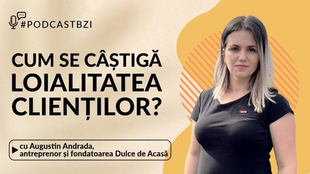 LIVE VIDEO - Augustin Andrada, antreprenor și fondatoarea Dulce de Acasă, cum se câștigă loialitatea clienților?
