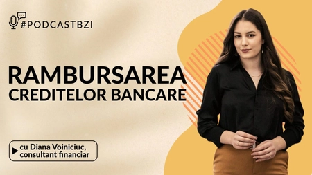 Educație financiară în online, cu Diana Voiniciuc, consultant financiar, într-un nou episod de #PodcastBZI!