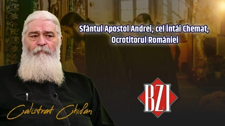 Viața Sfântului Apostol Andrei, ocrotitorul românilor! Ediție specială BZI LIVE cu părintele Calistrat Chifan