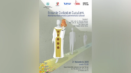 Expoziție importantă la Iași: Patrimoniul Cucuteni reinterpretat prin design 3D și colaborare universitară