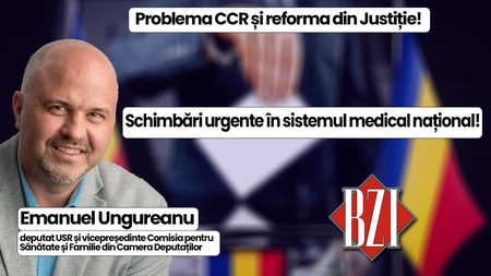Emisiune BZI LIVE alături de Emanuel Ungureanu, deputat USR și membru în Comisia pentru Sănătate și Familie din Parlamentul României