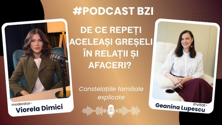 LIVE VIDEO - Geanina Lupescu, psiholog clinician, de ce repeți aceleași greșeli în relații și afaceri? Constelațiile familiale explicate