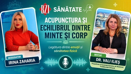 LIVE VIDEO - Acupunctura și echilibrul dintre minte și corp, la BZI LIVE, cu invitata dr. Vali Ilieș, medic specialist în medicină de familie, expert în Medicina Tradițională Chineză, psihoterapeut și președinte al Societății Române de Medicină Tradițională Chineză