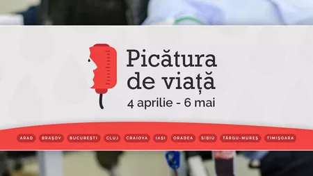 În perioada 11-15 aprilie, la Iași, se desfășoară Campania Picătura de Viață