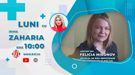 LIVE VIDEO - Felicia Mironov, asistent șef în cadrul Spitalului de Boli Infecțioase 