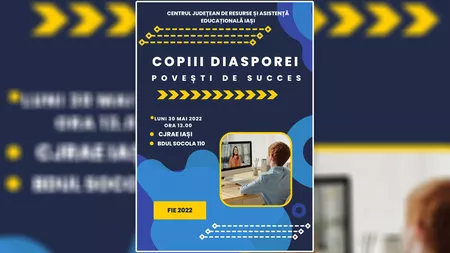 Copiii diasporei, povești de succes, un proiect marca CJRAE Iași