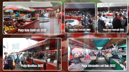 Piețele din Iași arată ca acum 18 ani! Directorul Cristinel Stărică ia 9.000 de euro pe lună ca să nu facă nimic! Imagini, în paralel, din 2004 și din 2022 – GALERIE FOTO