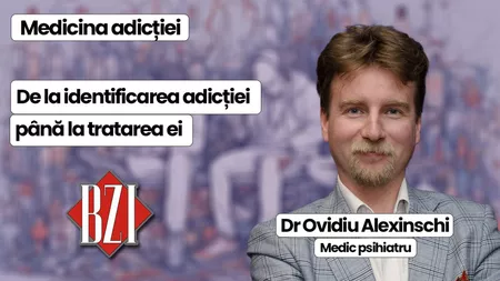 LIVE VIDEO - Dr. Ovidiu Alexinschi, medic psihiatru Clinica No Addict, discută în emisiunea BZI LIVE despre depistarea adicțiilor și remediile acestora