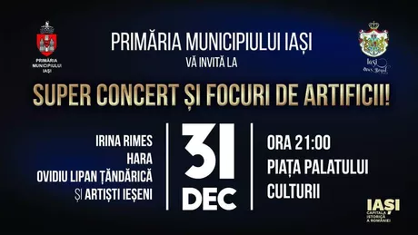 Programul concertului de Revelion 2020 în Municipiul Iași