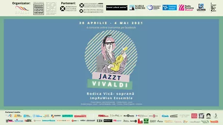 Turneul internațional online JAZZT Vivaldi  cu soprana Rodica Vică și ImpRoWienEnsemble  20 aprilie  4 mai 2021