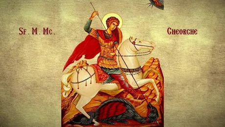 Tradiții de Sf. Mare Mucenic Gheorghe Zi importantă în Biserica Ortodoxă Română