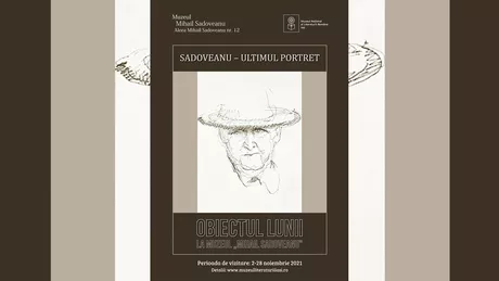 Portretul lui Mihail Sadoveanu realizat de Veronica Porumbacu ultima imagine plastică a scriitorului din timpul vieții obiectul lunii la Muzeul Național al Literaturii Române