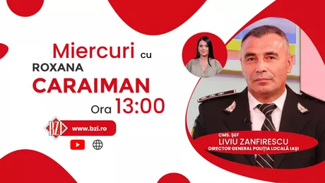 LIVE VIDEO - Cms. șef Liviu Zanfirescu director general Poliția Locală Iași discută la BZI LIVE despre acțiunile prin care instituția asigură sărbători liniștite ieșenilor