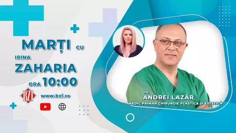 LIVE VIDEO - Dr. Andrei Lazăr chirurg plastician şi estetician vine în platoul BZI LIVE să discute despre întreținerea procedurilor estetice - FOTO