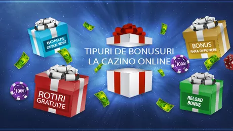 Care sunt tipurile de bonusuri la un cazino online