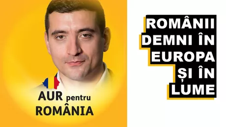 Programul de guvernare AUR dorește ca românii să fie demni în Europa și în lume