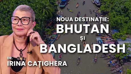 LIVE VIDEO - Noua destinație Bhutan-Bangladesh Dr. Irina Cațighera la BZI LIVE despre pregătirile pentru vacanța ce urmează