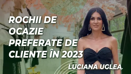 LIVE VIDEO - Despre ținutele de ocazie ce se poartă în acest an cu Luciana Uglea designer vestimentar numai la BZI LIVE