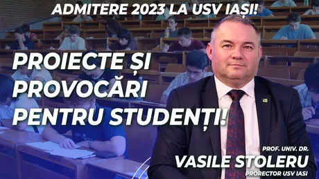 LIVE VIDEO - Despre Admitere 2023 la USVIasi proiecte universitare și pentru studenți la BZI LIVE alături de prof. univ. dr. Vasile Stoleru prorector al instituției - FOTO