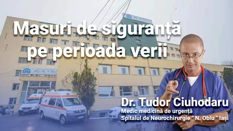 LIVE VIDEO - Dr. Tudor Ciuhodaru medic primar de medicină de urgență Spitalul de Neurochirurgie N. Oblu Iași discută în emisiunea BZI LIVE despre prevenția afecțiunilor de sezon și riscurile la care ne expunem vara - FOTO
