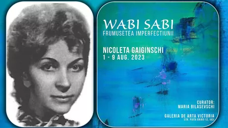 Totul despre expoziția de pictură WABI - SABI - frumusețea imperfecțiunii semnată de artista Nicoleta Gaiginschi