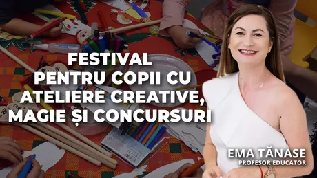LIVE VIDEO - Ema Tănase profesor educator vă invită de un festival inedit pentru copii. Despre atelierele creative magie și concursuri povestește la BZI LIVE - FOTO