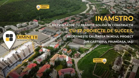 Inamstro compania  de construcții dedicată excelenței din 2006 cucerește cu un nou proiect în cartierul Frumoasa Iași 