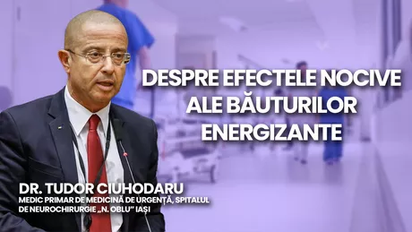 LIVE VIDEO - Dr. Tudor Ciuhodaru medic primar de medicină de urgență Spitalul de Neurochirurgie N. Oblu Iași discută în emisiunea BZI LIVE despre efectele nocive ale băuturilor energizante - FOTO