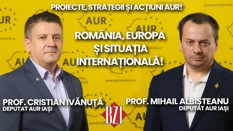 LIVE VIDEO - Deputații AUR de Iași profesorii Mihail Albișteanu și Cristian Ivănuță dialoghează la BZI LIVE pe cele mai importante probleme și teme - FOTO