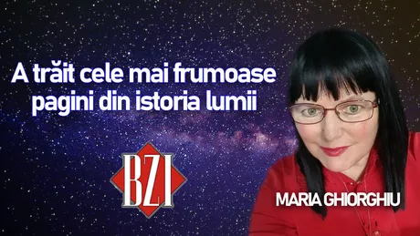 LIVE VIDEO - Maria Ghiorghiu a trăit cele mai frumoase pagini din istoria lumii și povestește despre ele în exclusivitate pentru BZI LIVE