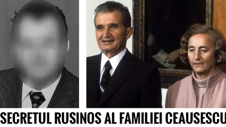 Cele mai mari secrete ale sotilor Ceausescu