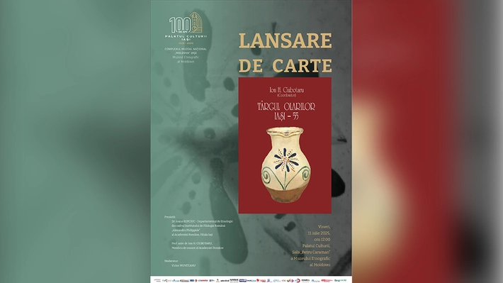 Lansarea volumului „Târgul olarilor Iași – 55”, coordonat de Ion H. Ciubotaru