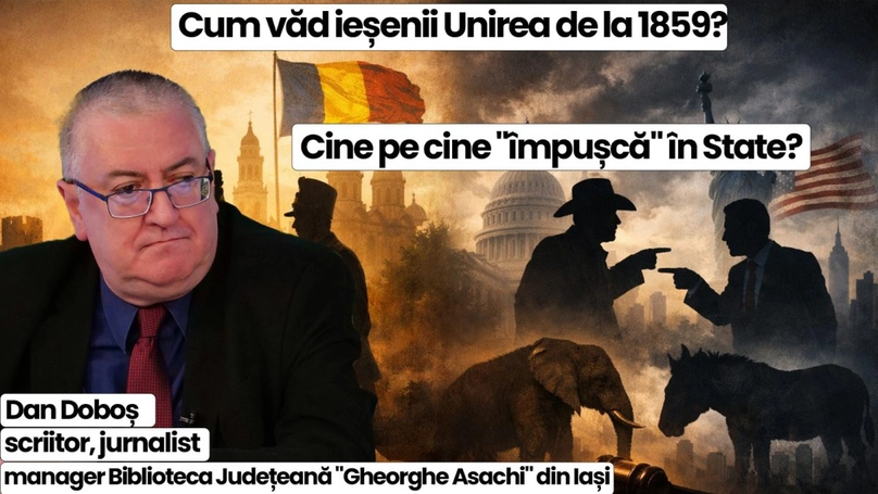 Dezbaterea momentului în Studioul BZI LIVE alături de scriitorul și jurnalistul Dan Doboș, manager Biblioteca Județeană „Gheorghe Asachi” din Iași. Cum văd ieșenii Unirea de la 1859, „facerile” bugetului național, cine pe cine „împușcă” în State, Europa și Lumea largă