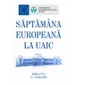 Săptămâna Europeană la UAIC Iași ediția a IV-a